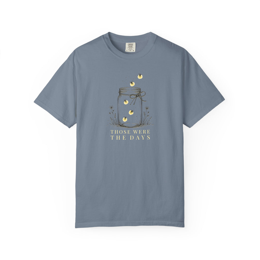 Those Were the Days Fireflies T-Shirt