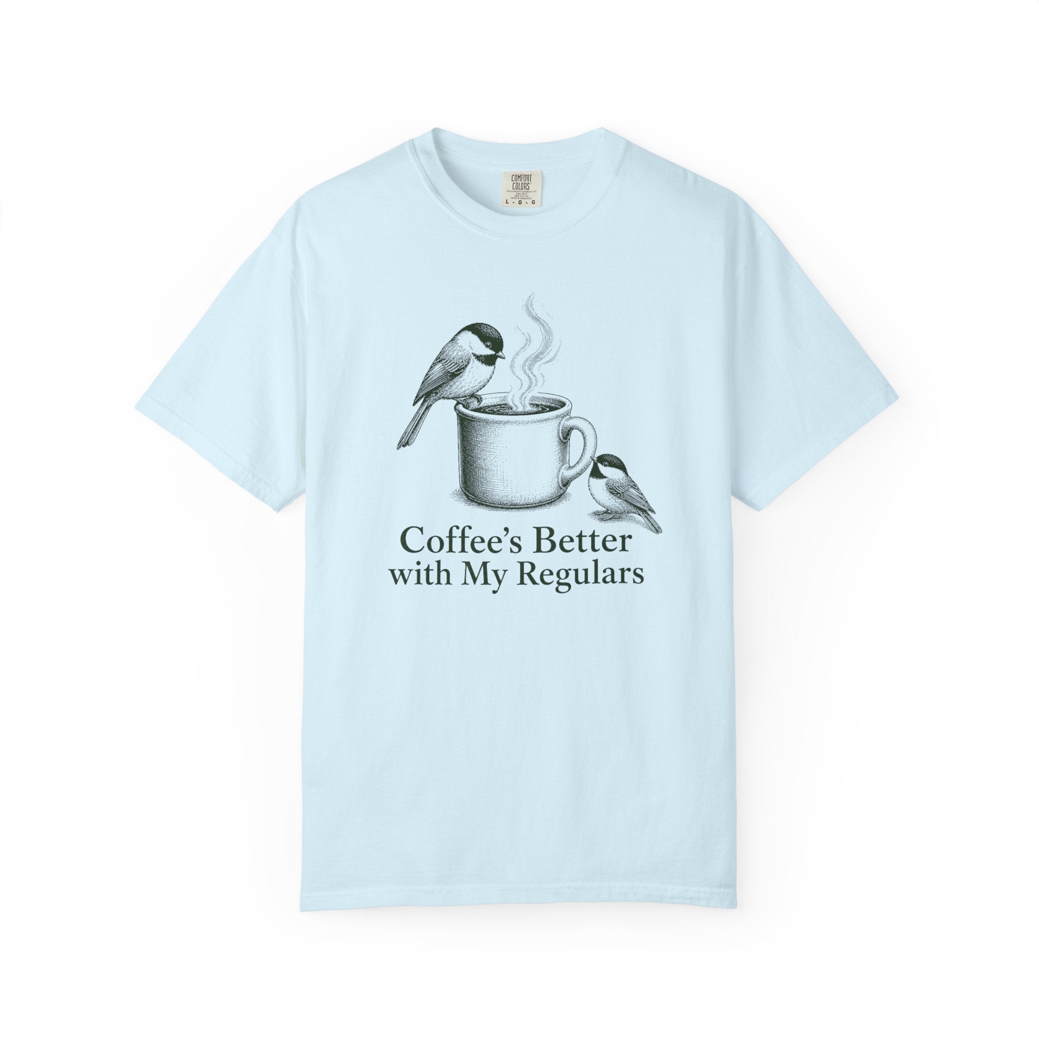 Coffee's Better Birds T-Shirt