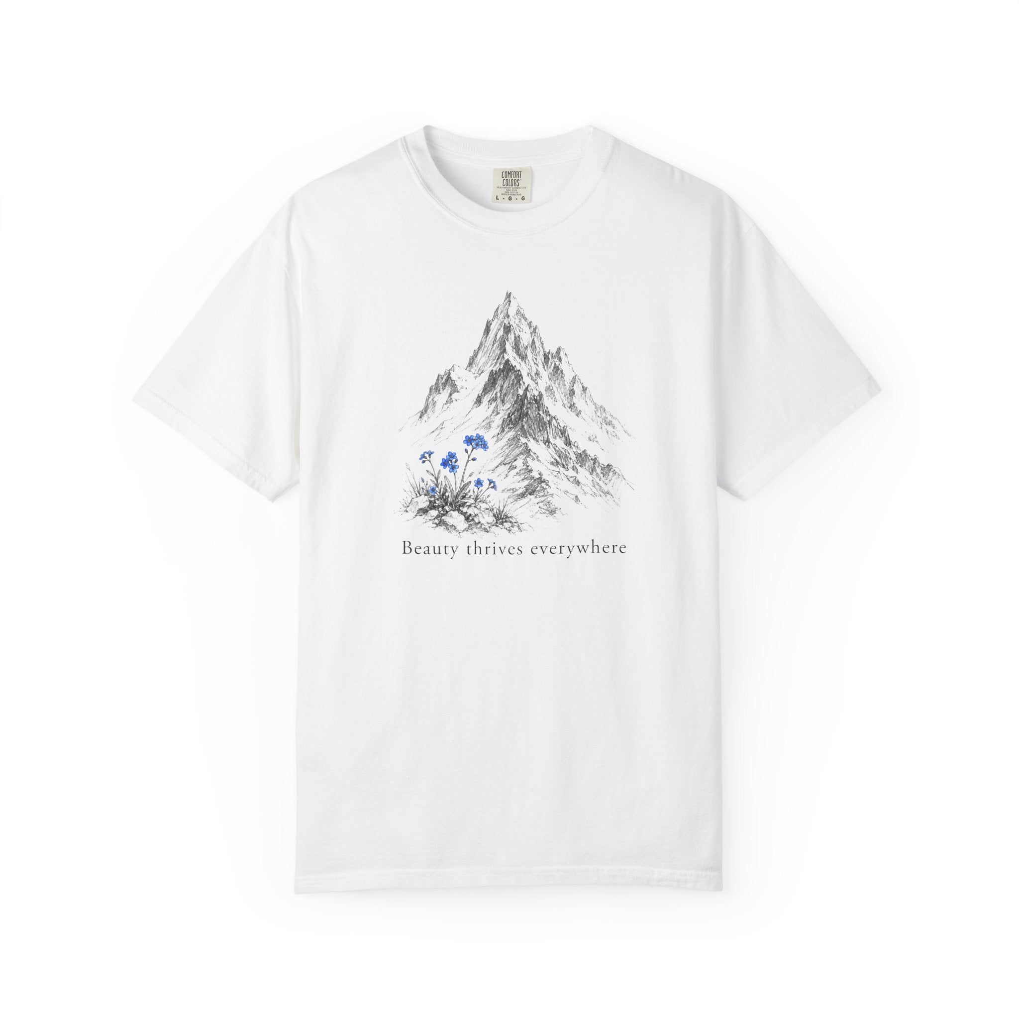 Beauty Thrives Everywhere T-Shirt