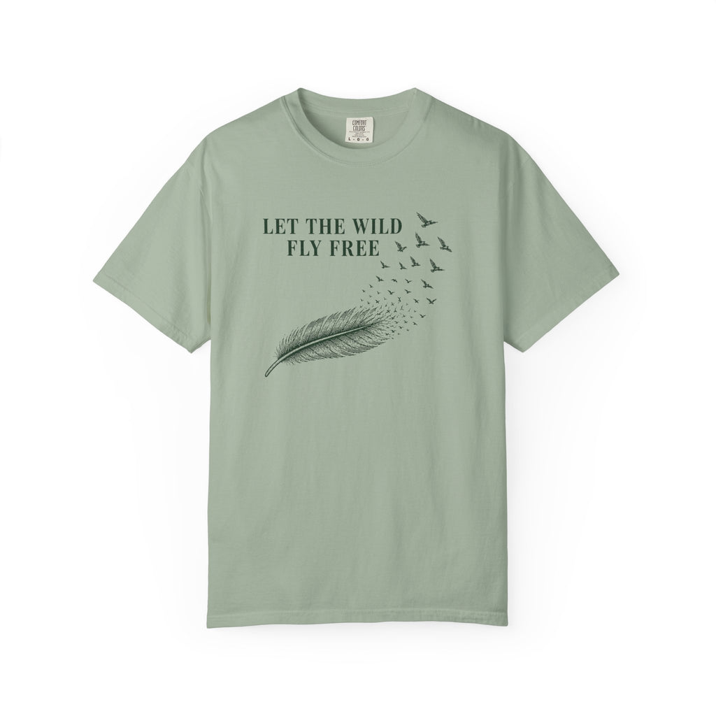 Let the Wild Fly Free T-Shirt