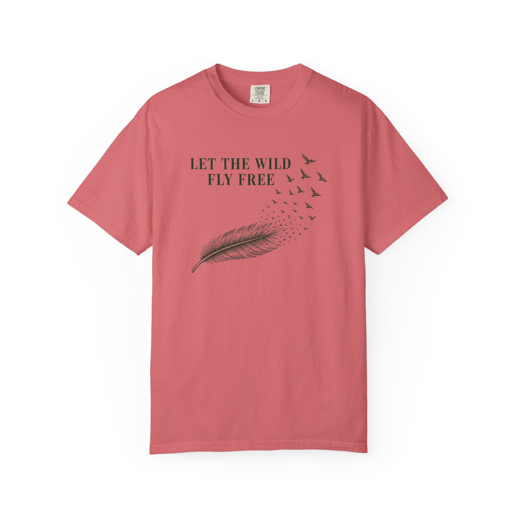 Let the Wild Fly Free T-Shirt