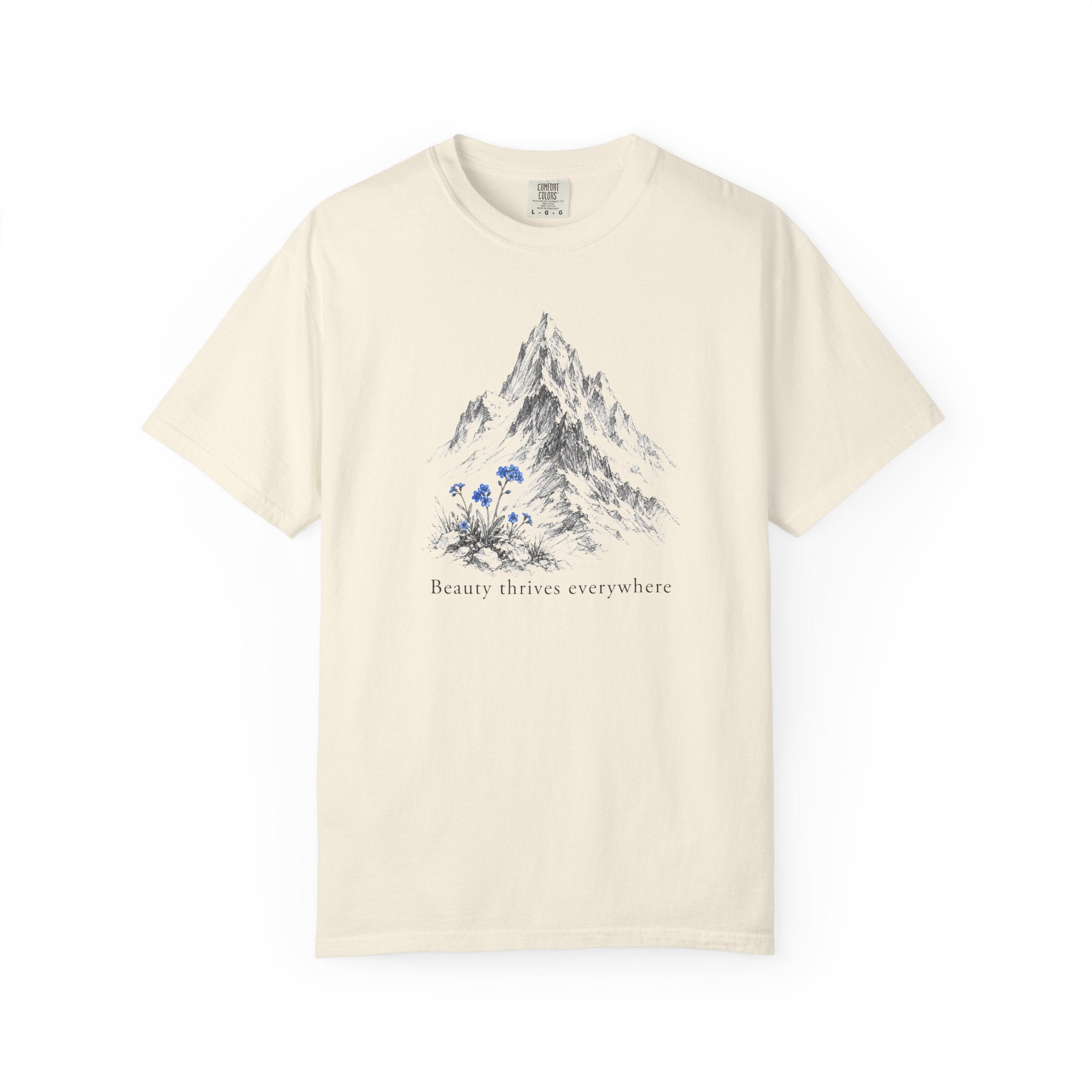 Beauty Thrives Everywhere T-Shirt