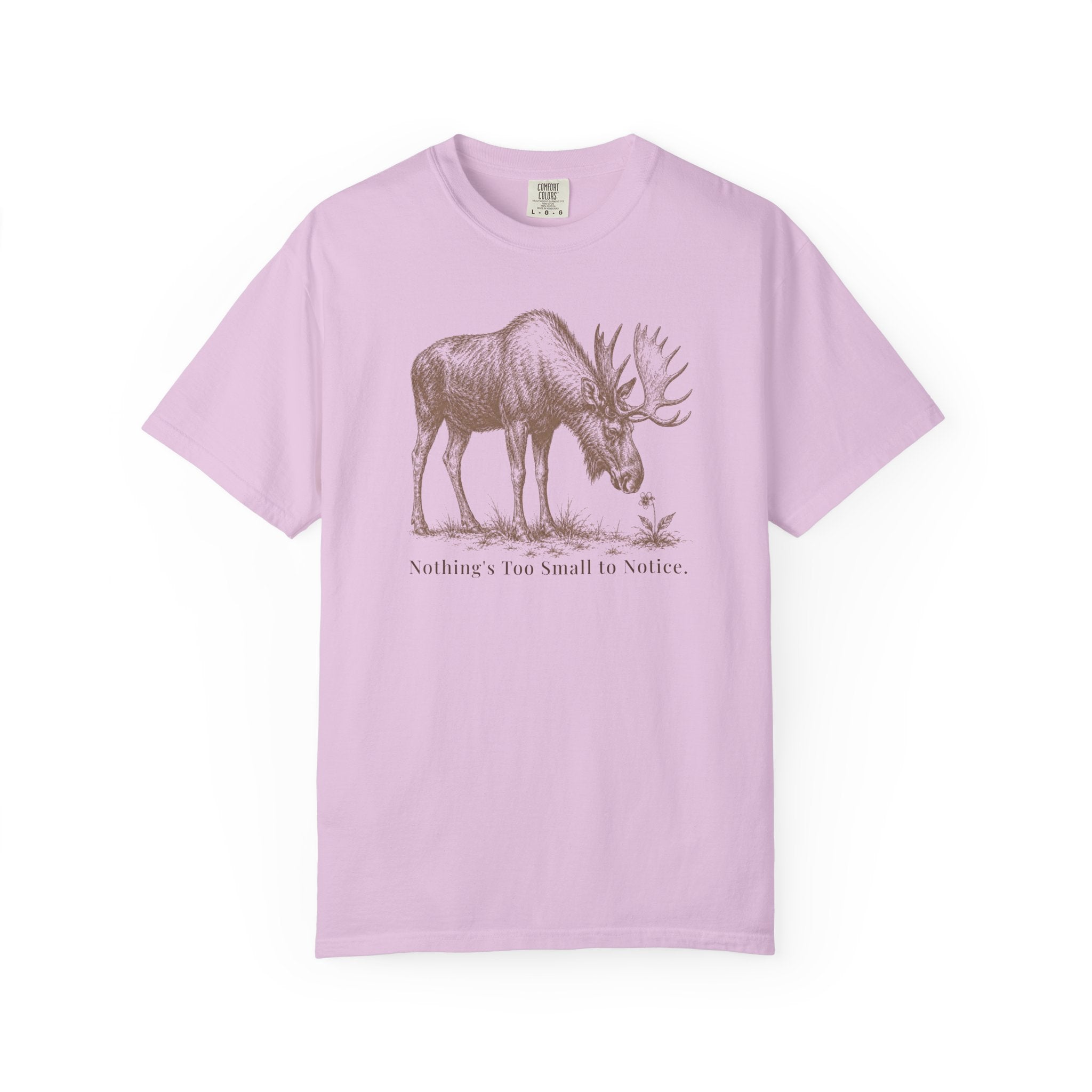 Nothing's Too Small Moose T-Shirt