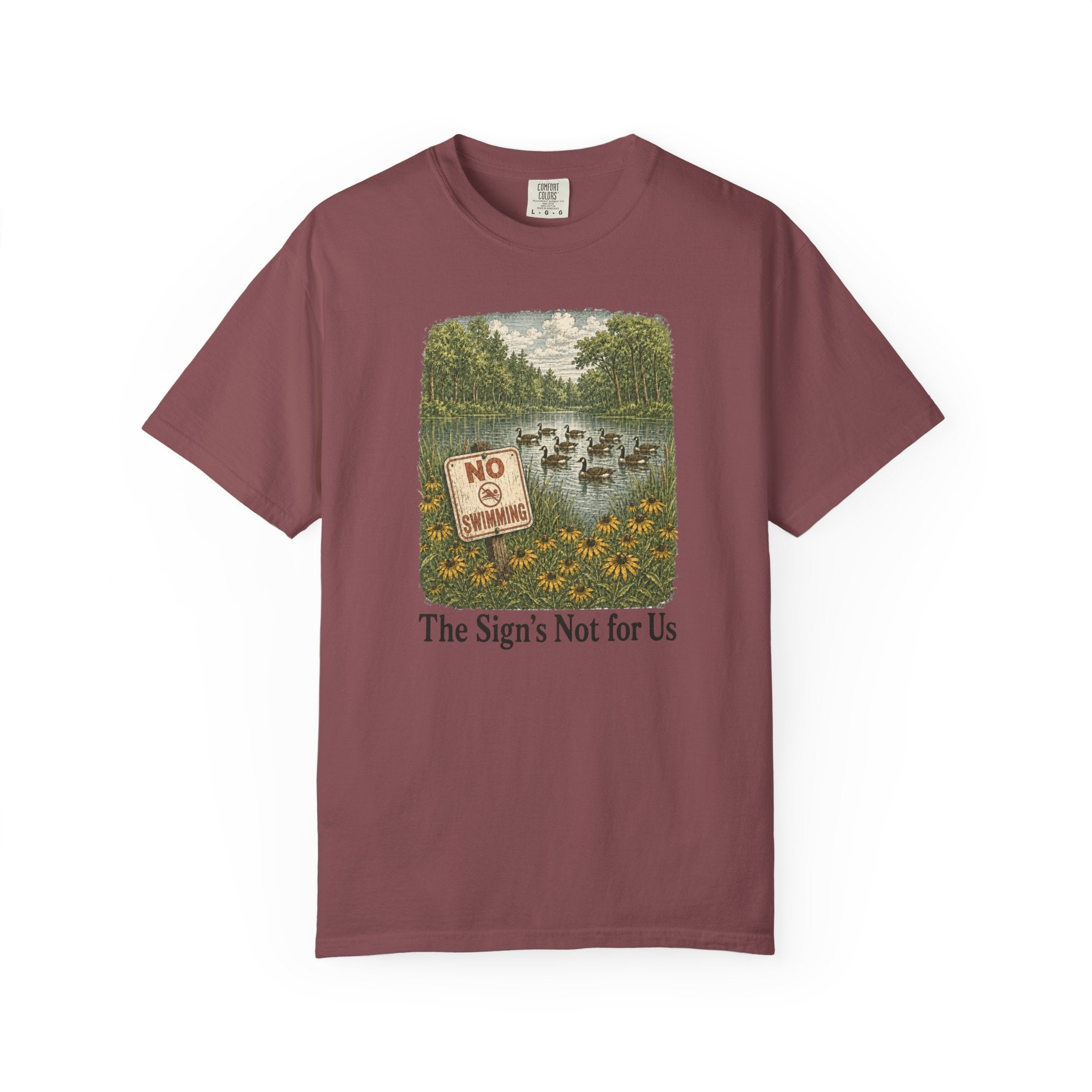 Sign's Not for Us Geese T-Shirt