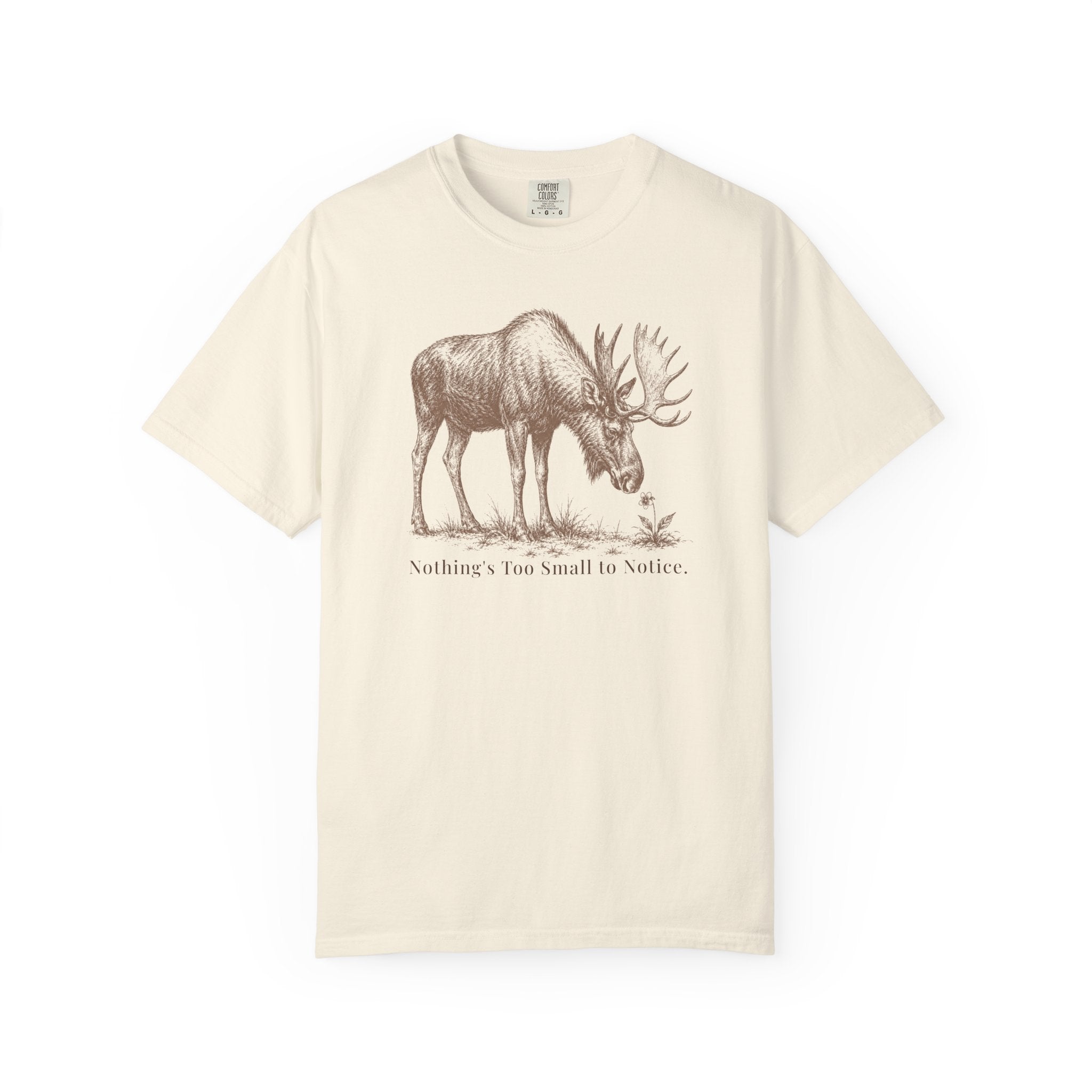Nothing's Too Small Moose T-Shirt