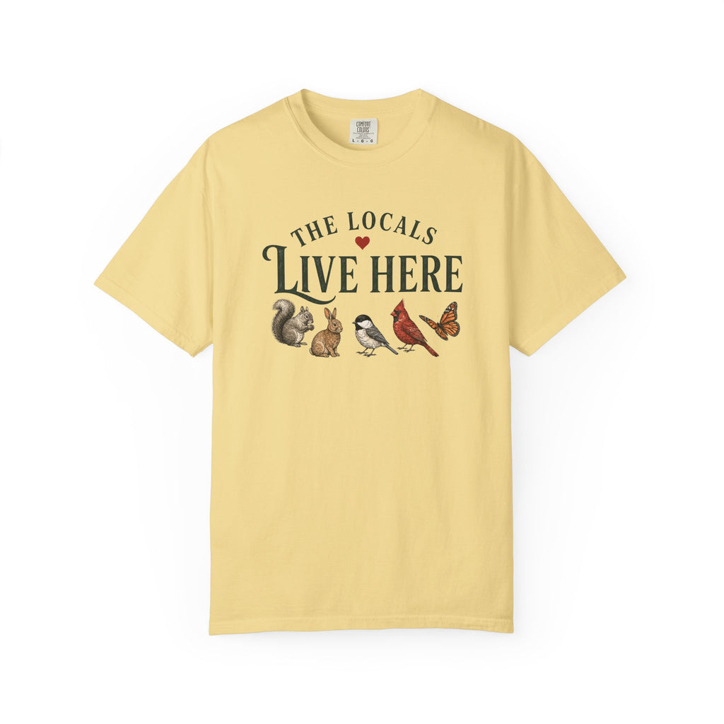 Locals Live Here T-Shirt