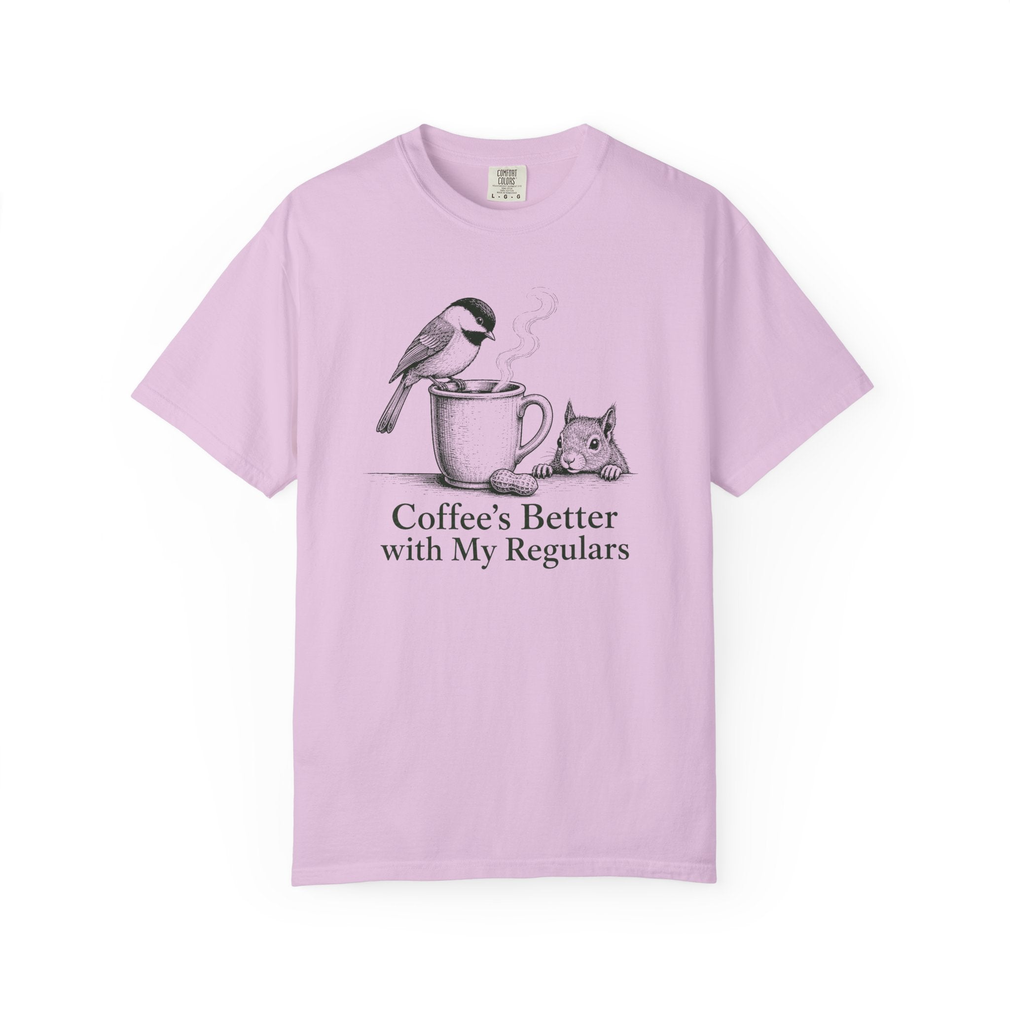 Coffee's Better Regulars T-Shirt