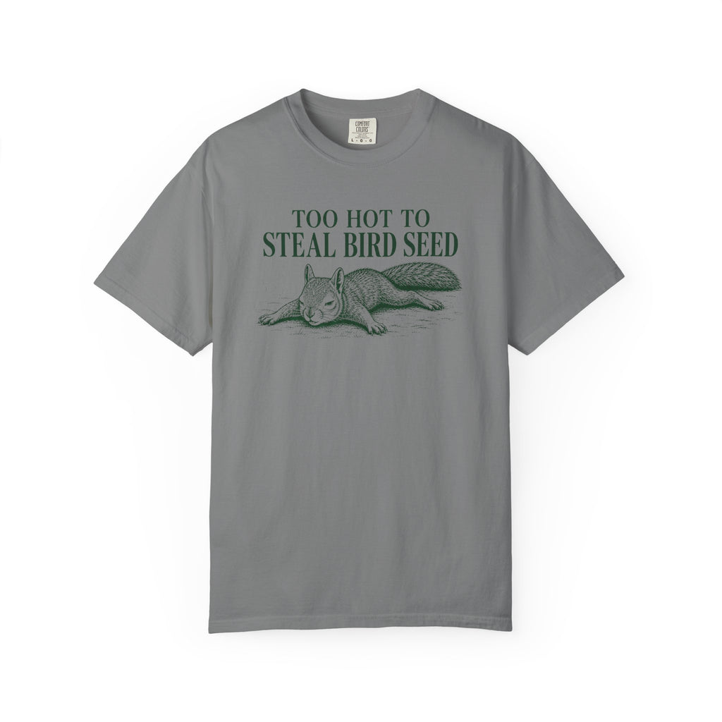 Too Hot Squirrel T-Shirt