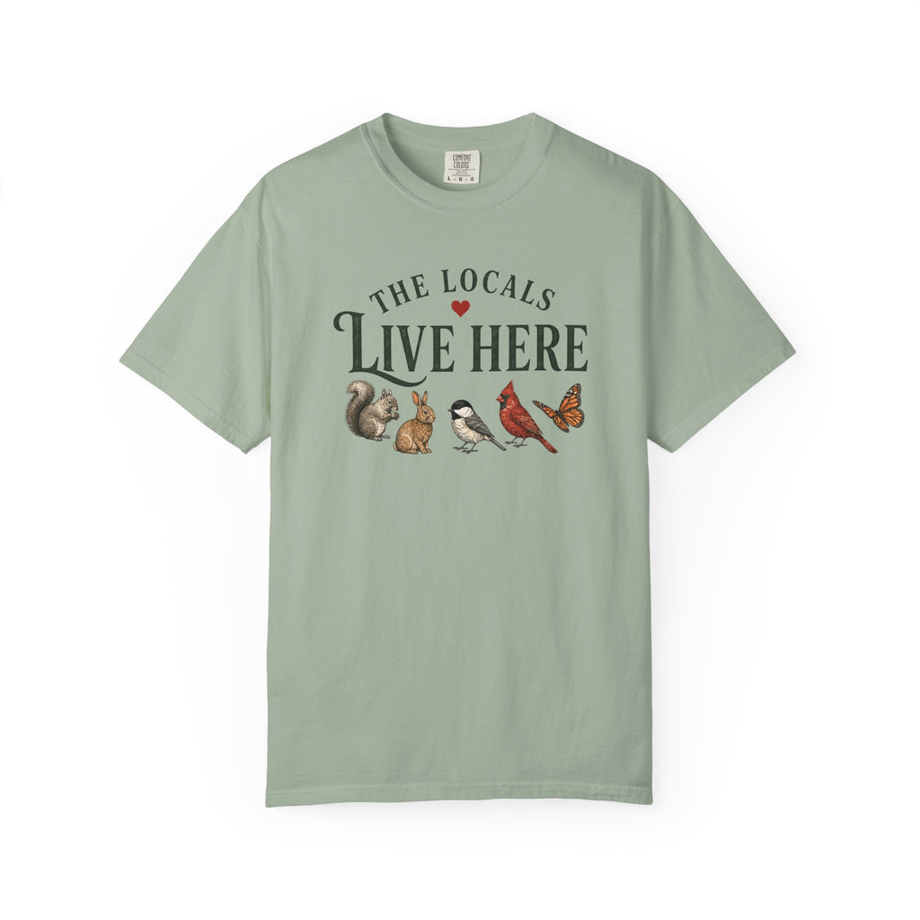 Locals Live Here T-Shirt