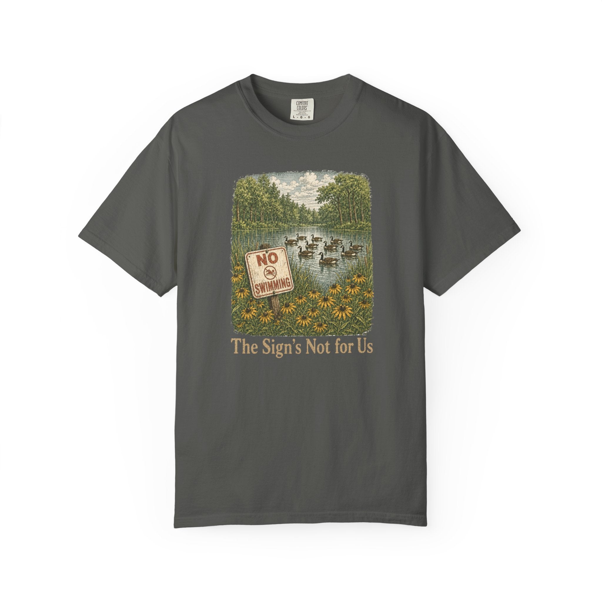 Sign's Not for Us Geese T-Shirt