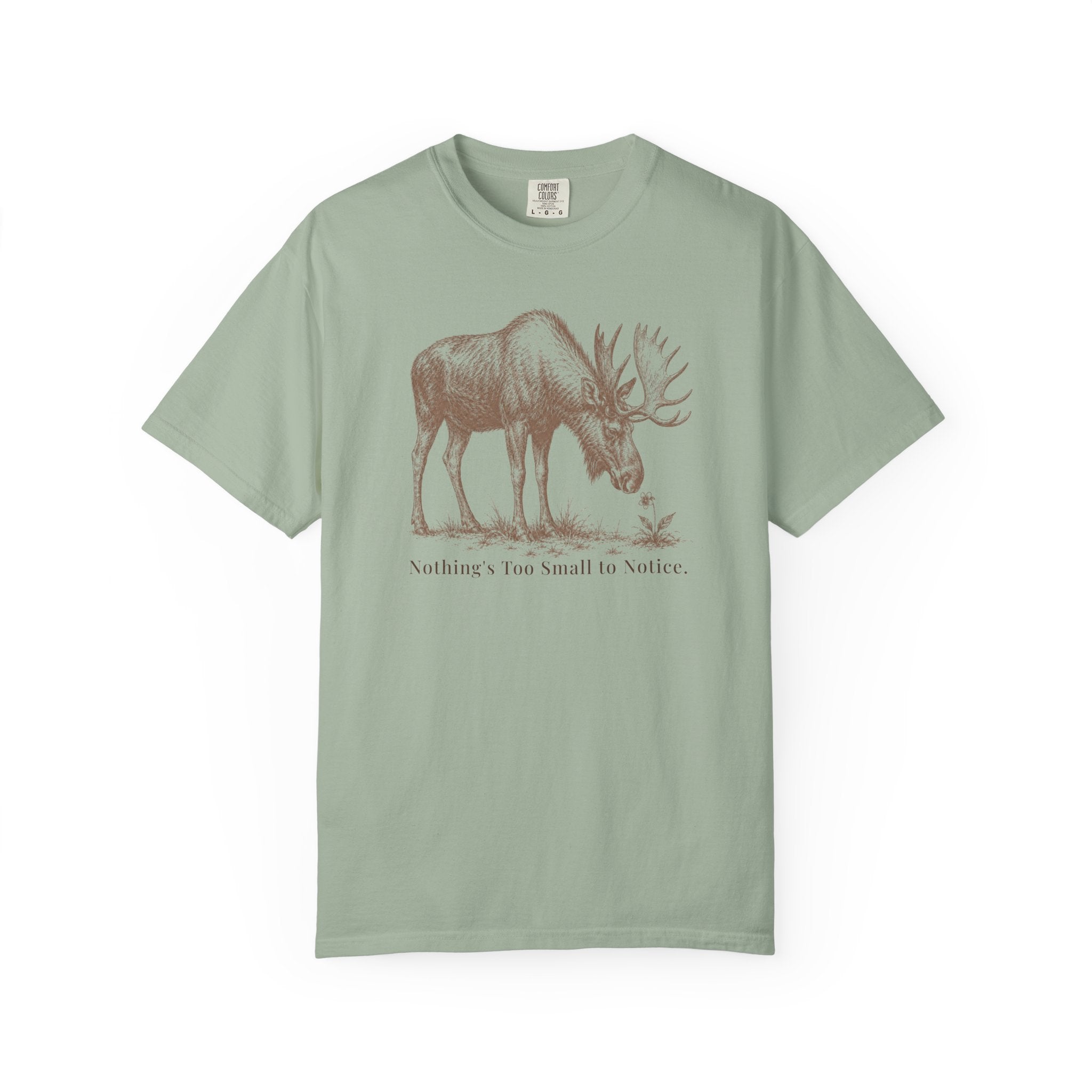 Nothing's Too Small Moose T-Shirt