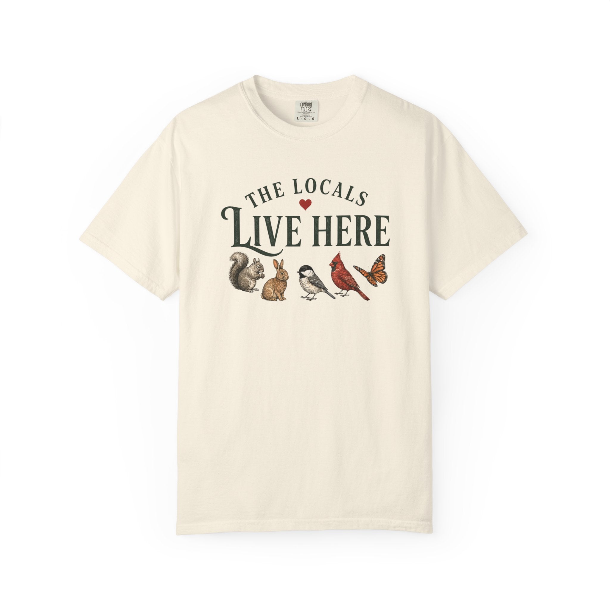Locals Live Here T-Shirt