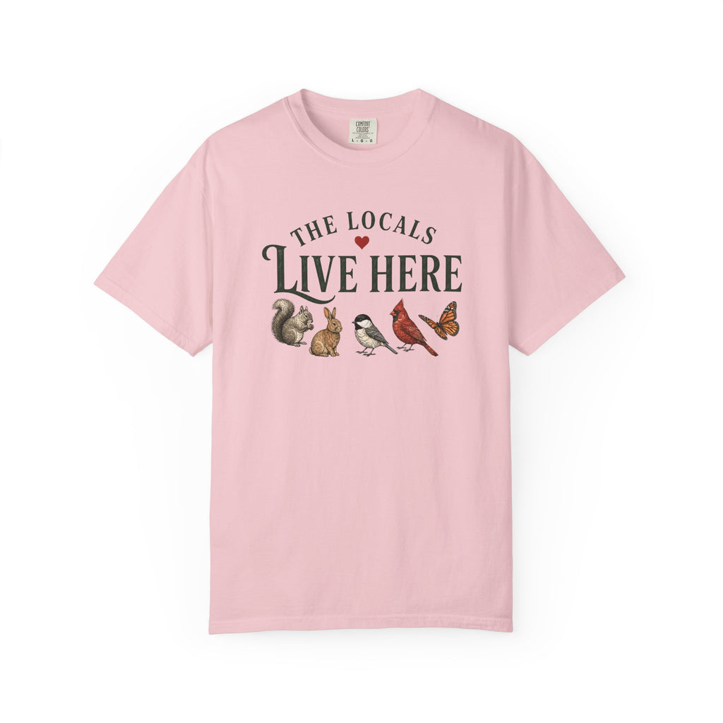 Locals Live Here T-Shirt