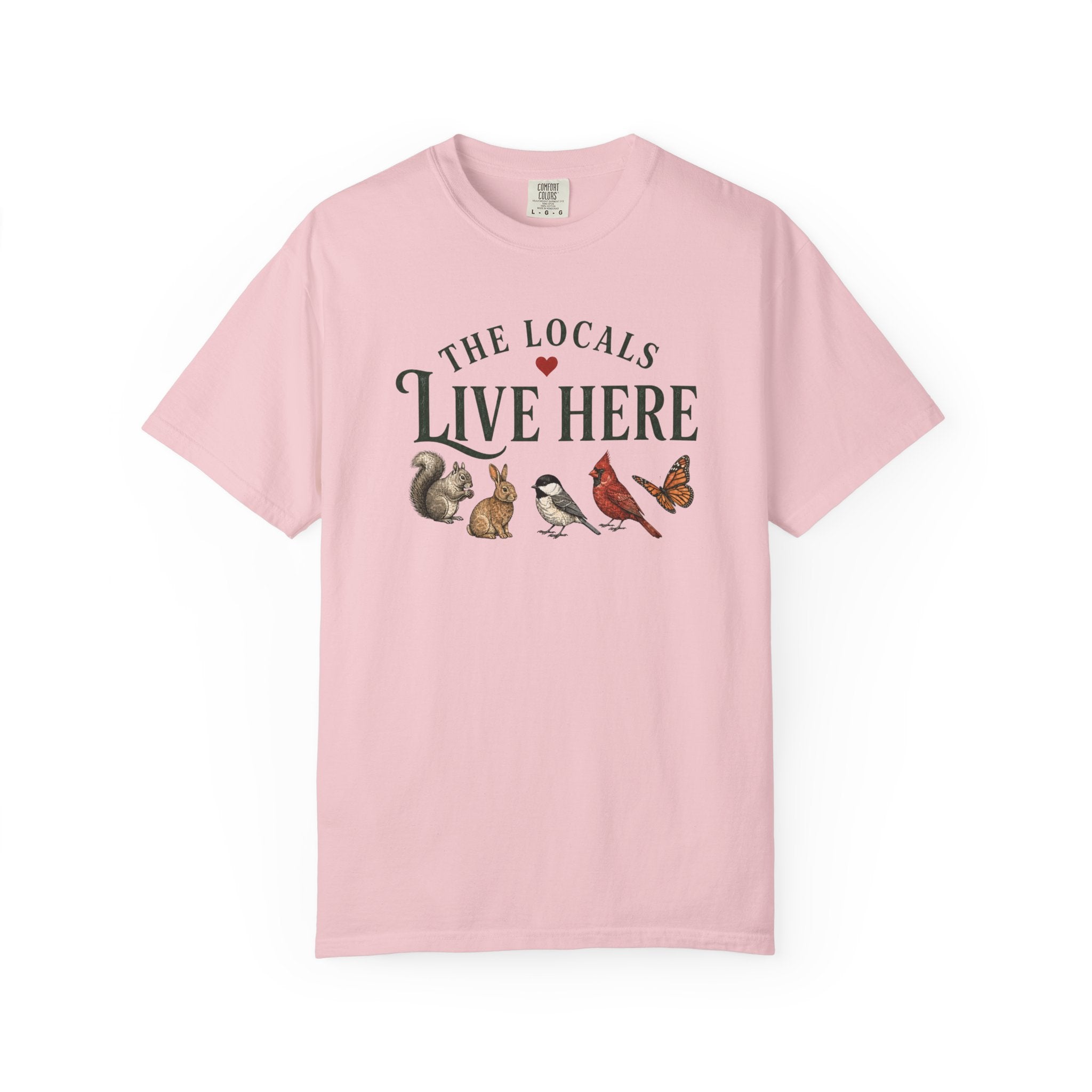 Locals Live Here T-Shirt