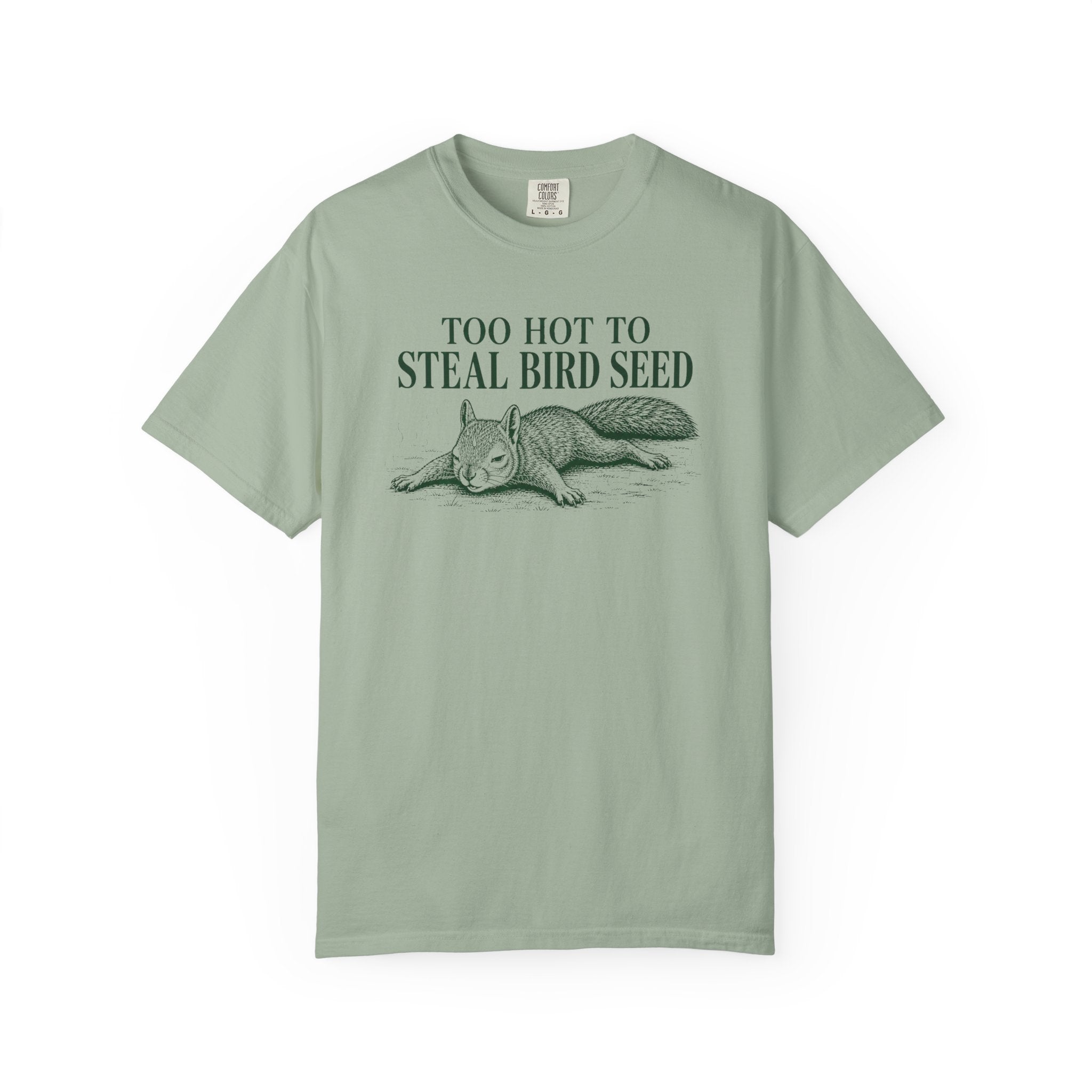Too Hot Squirrel T-Shirt