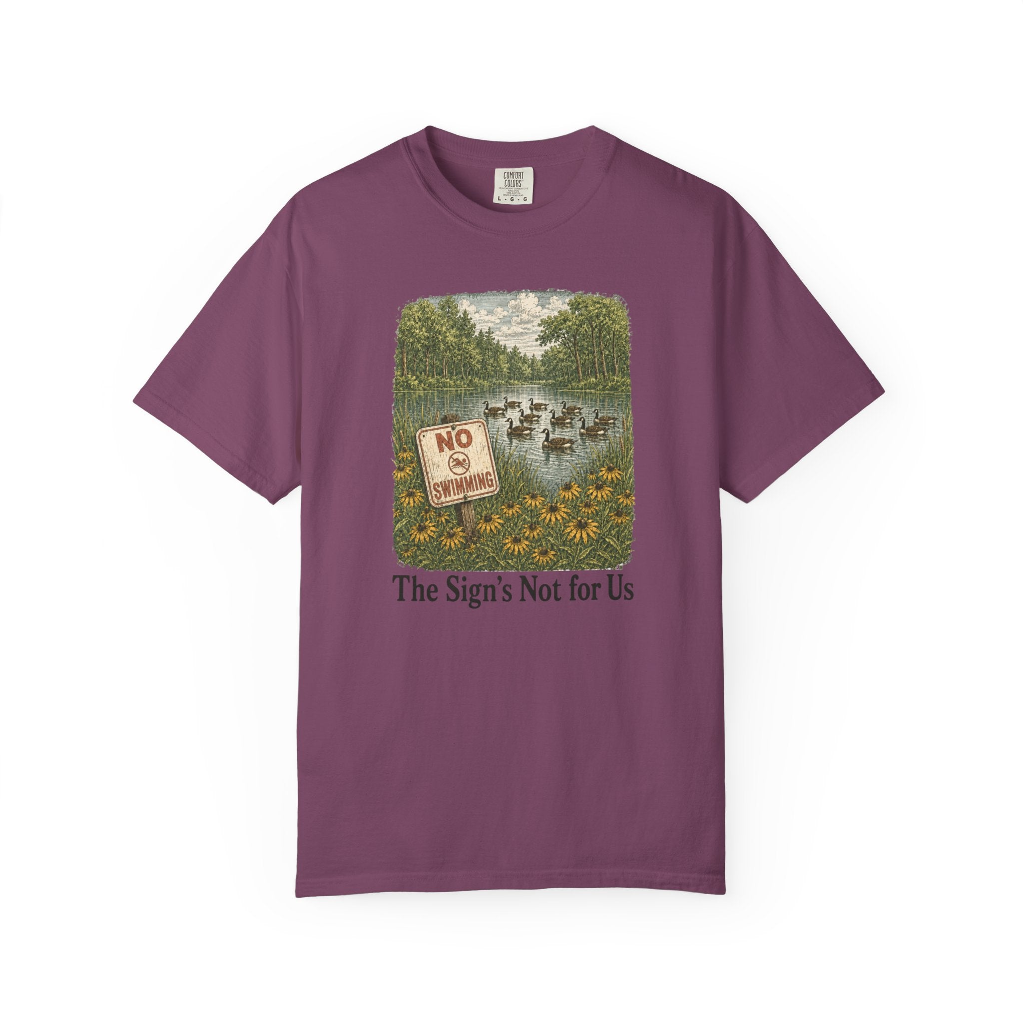 Sign's Not for Us Geese T-Shirt