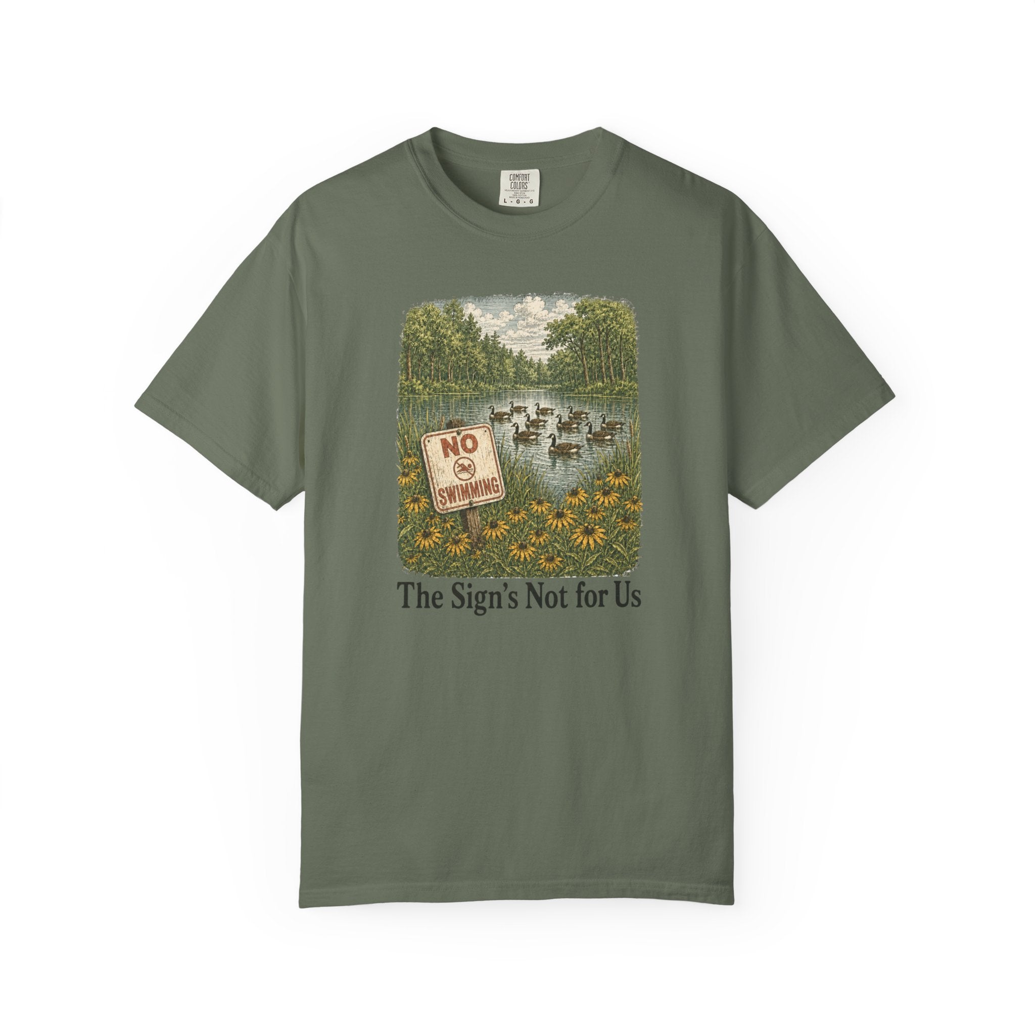 Sign's Not for Us Geese T-Shirt