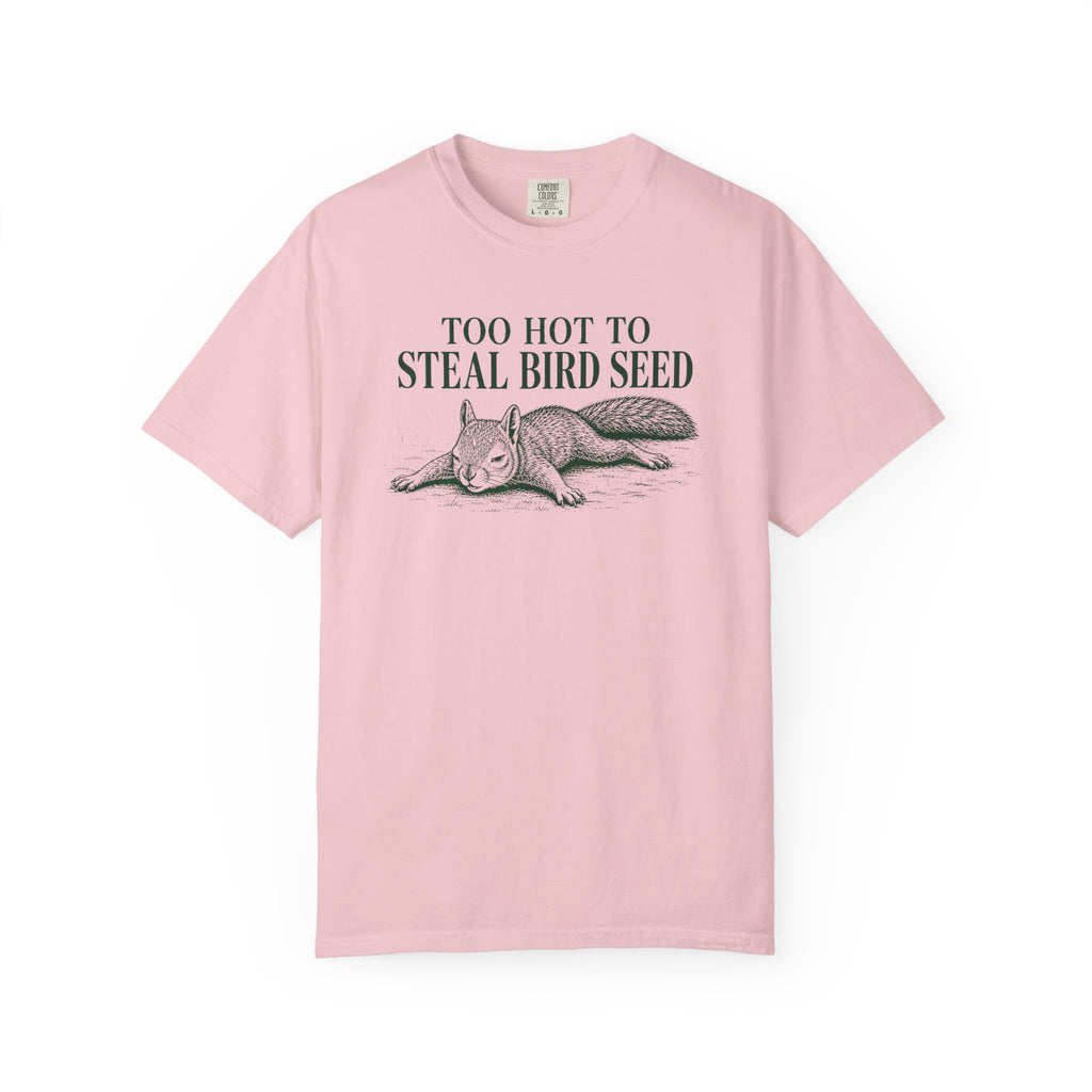 Too Hot Squirrel T-Shirt