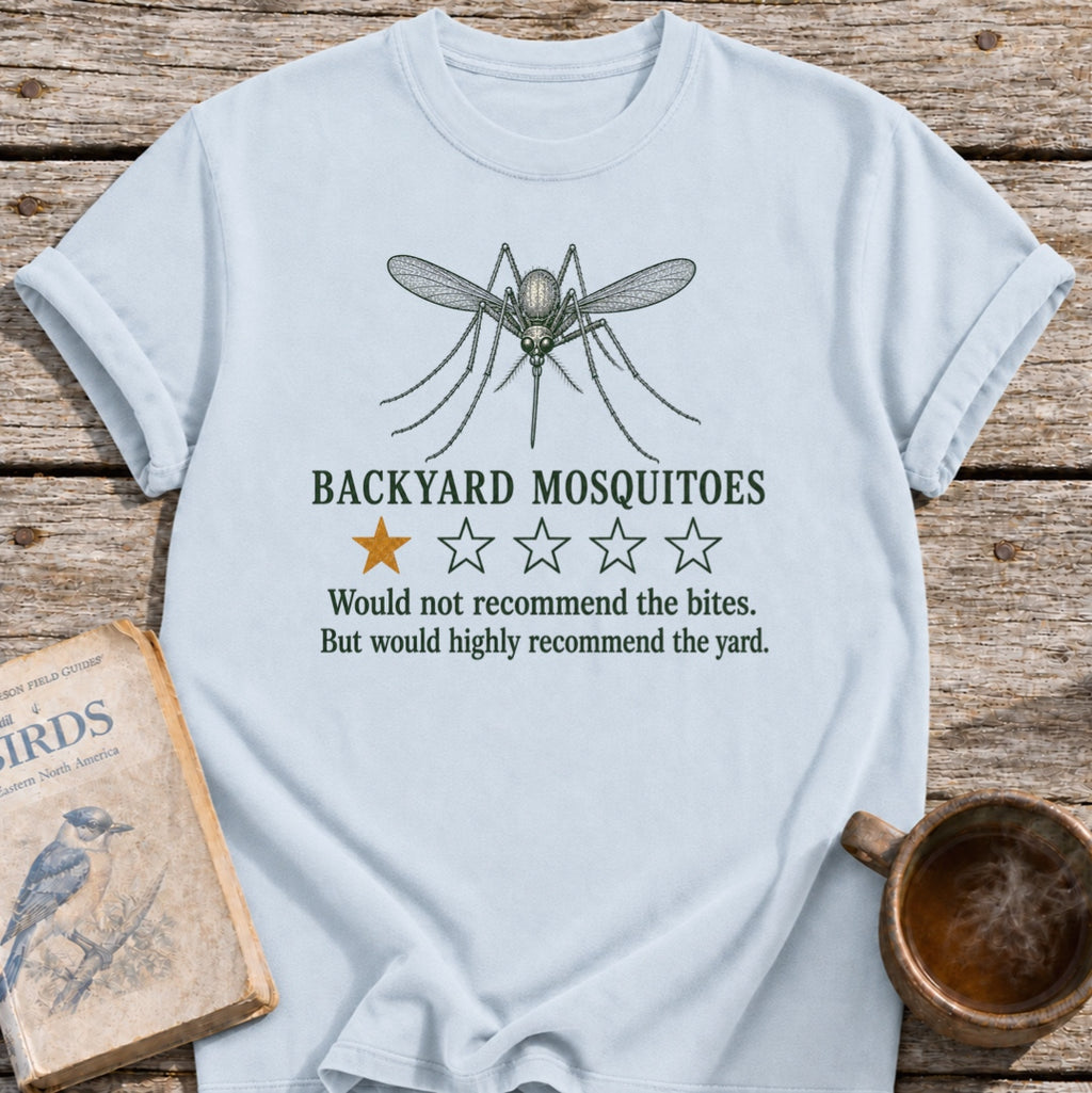 Backyard Mosquitoes Review T-Shirt