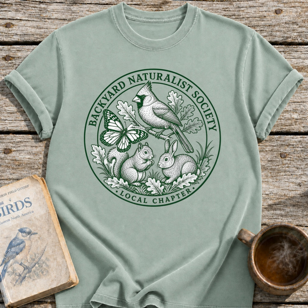 Backyard Naturalist Society T-Shirt