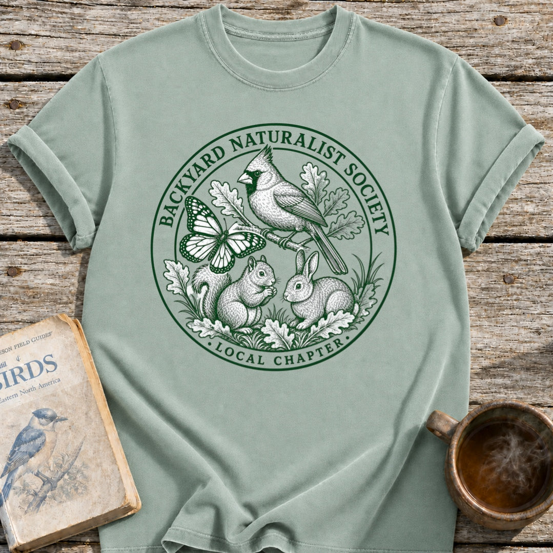 Backyard Naturalist Society T-Shirt