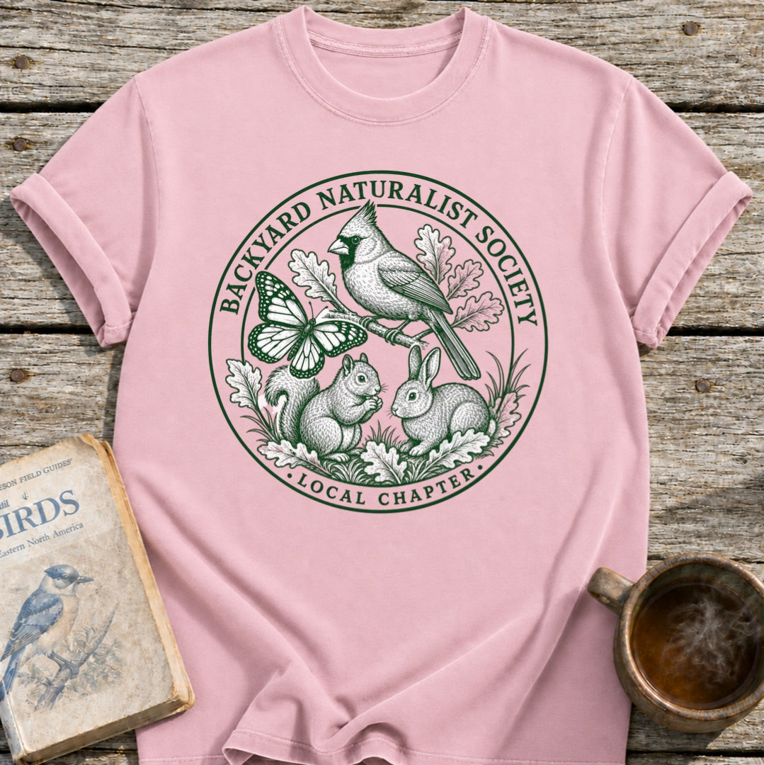 Backyard Naturalist Society T-Shirt