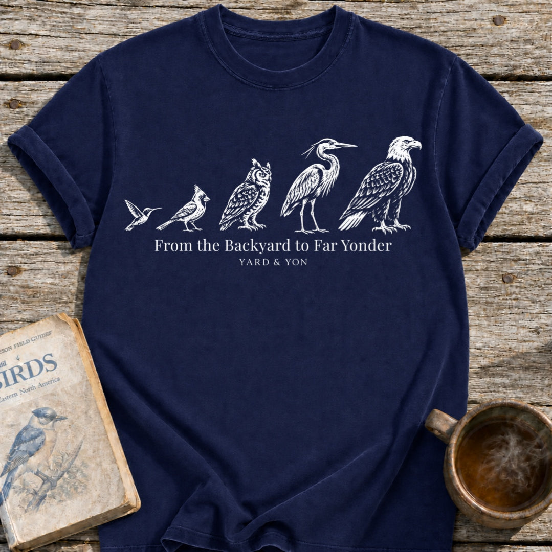 Backyard to Far Yonder Birds T-Shirt
