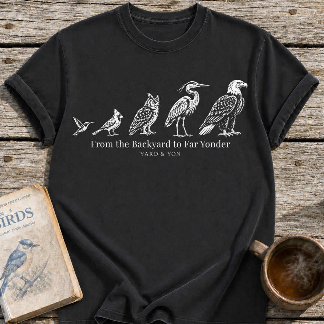 Backyard to Far Yonder Birds T-Shirt