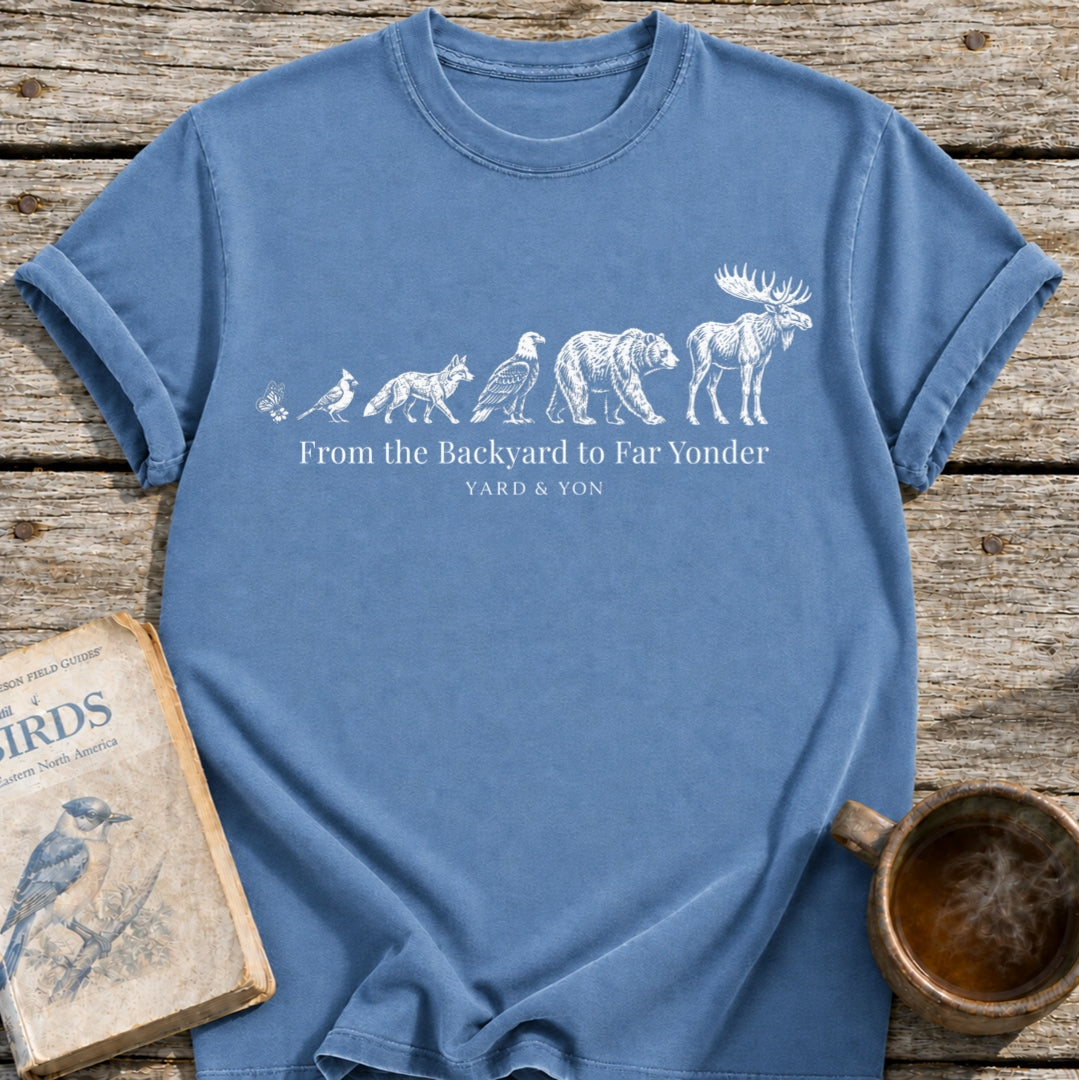 Backyard to Far Yonder T-Shirt
