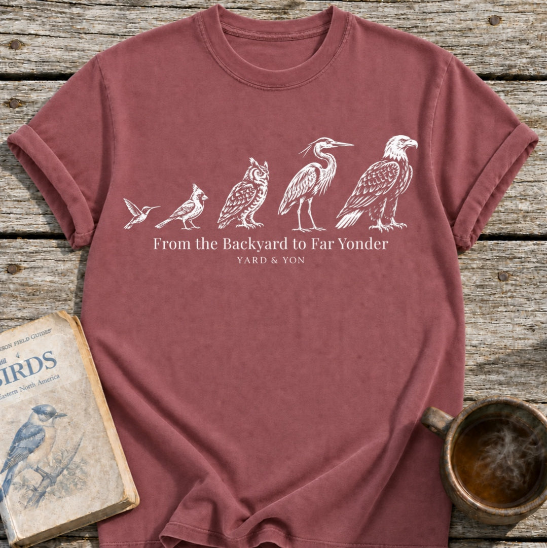 Backyard to Far Yonder Birds T-Shirt