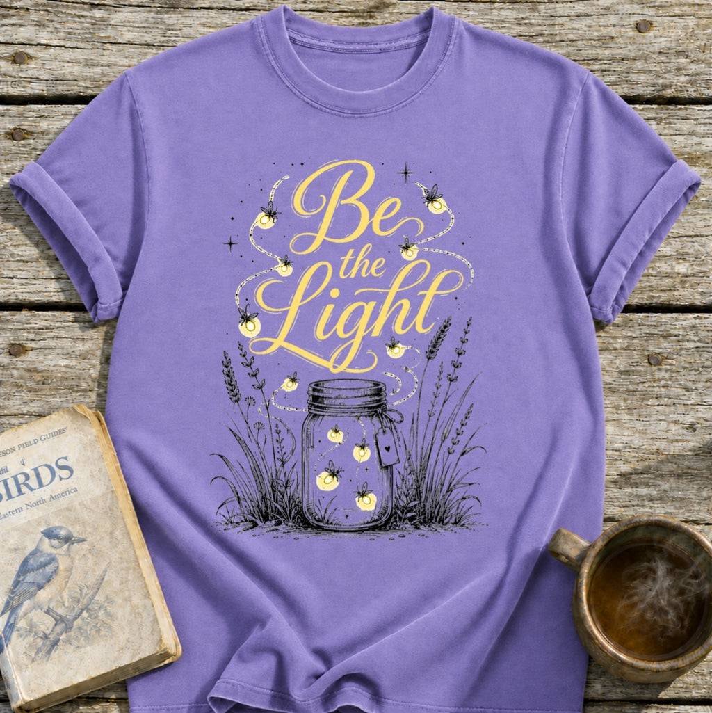 Be the Light Fireflies Jar T-Shirt