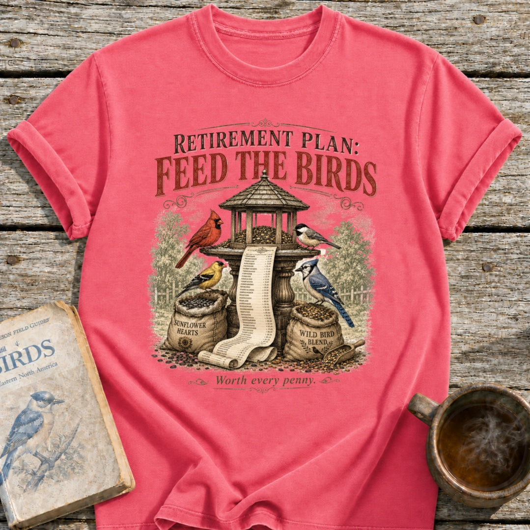 Birds Retirement Plan T-Shirt