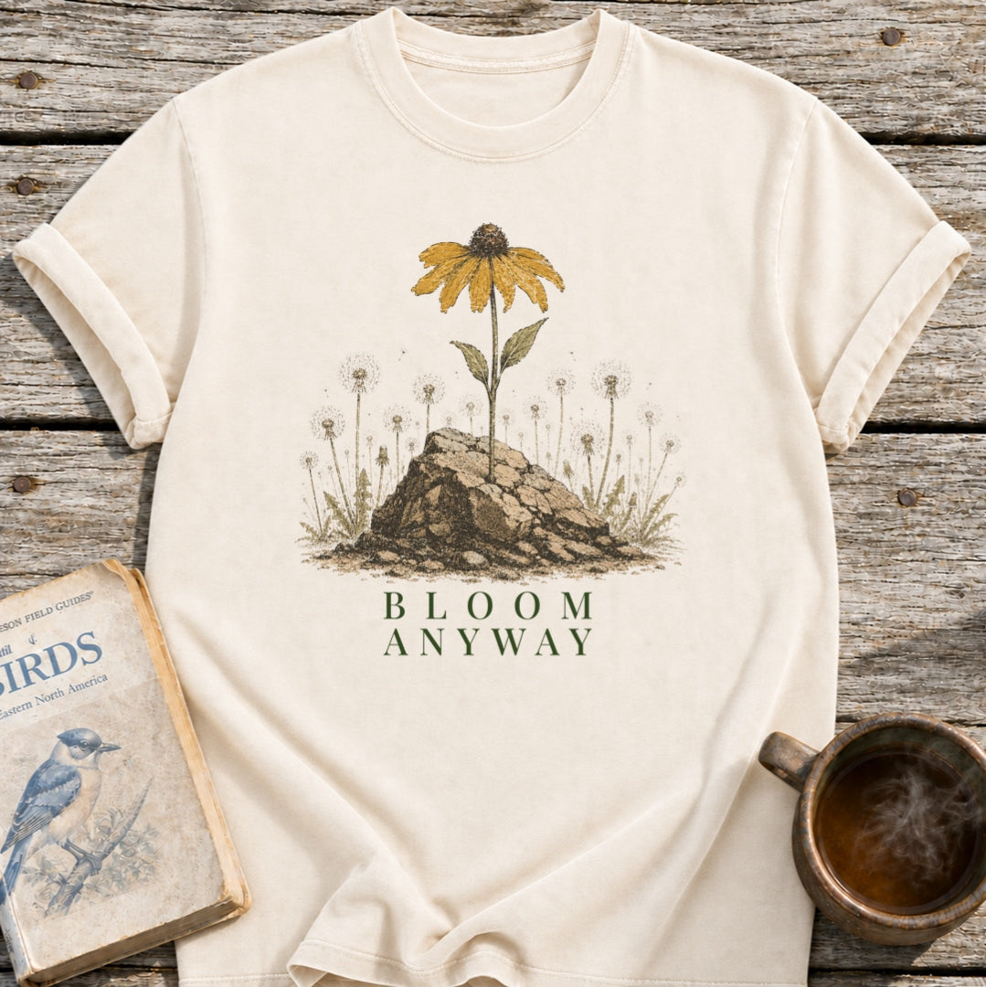 Bloom Anyway Flower T-Shirt