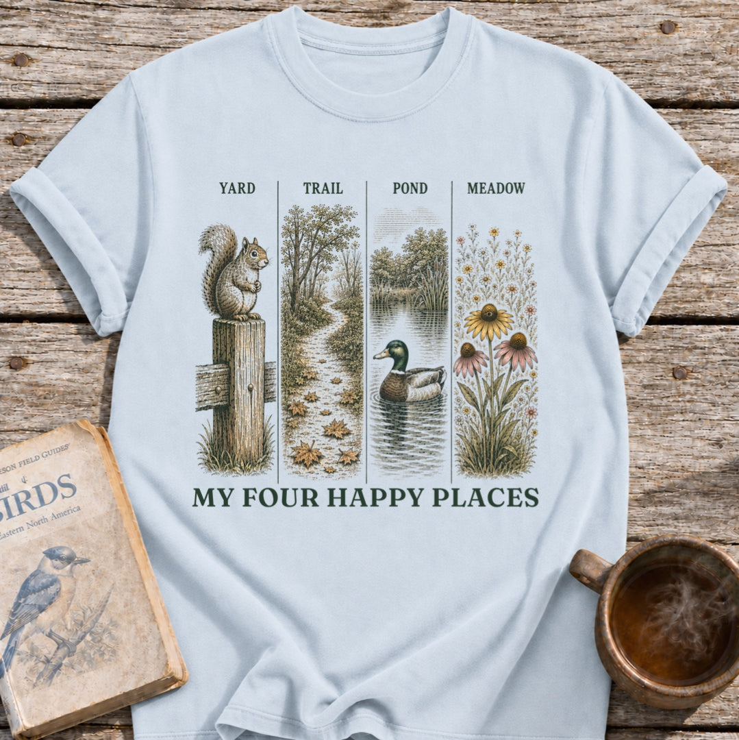 Four Happy Places T-Shirt