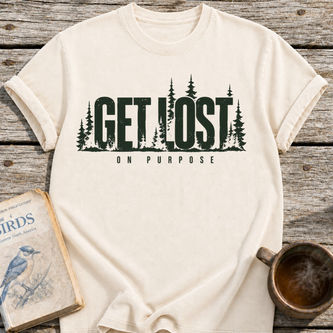 Get Lost on Purpose T-Shirt