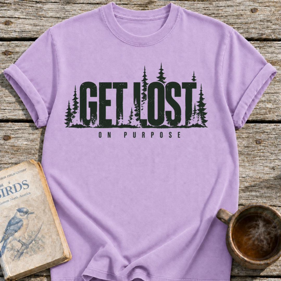 Get Lost on Purpose T-Shirt