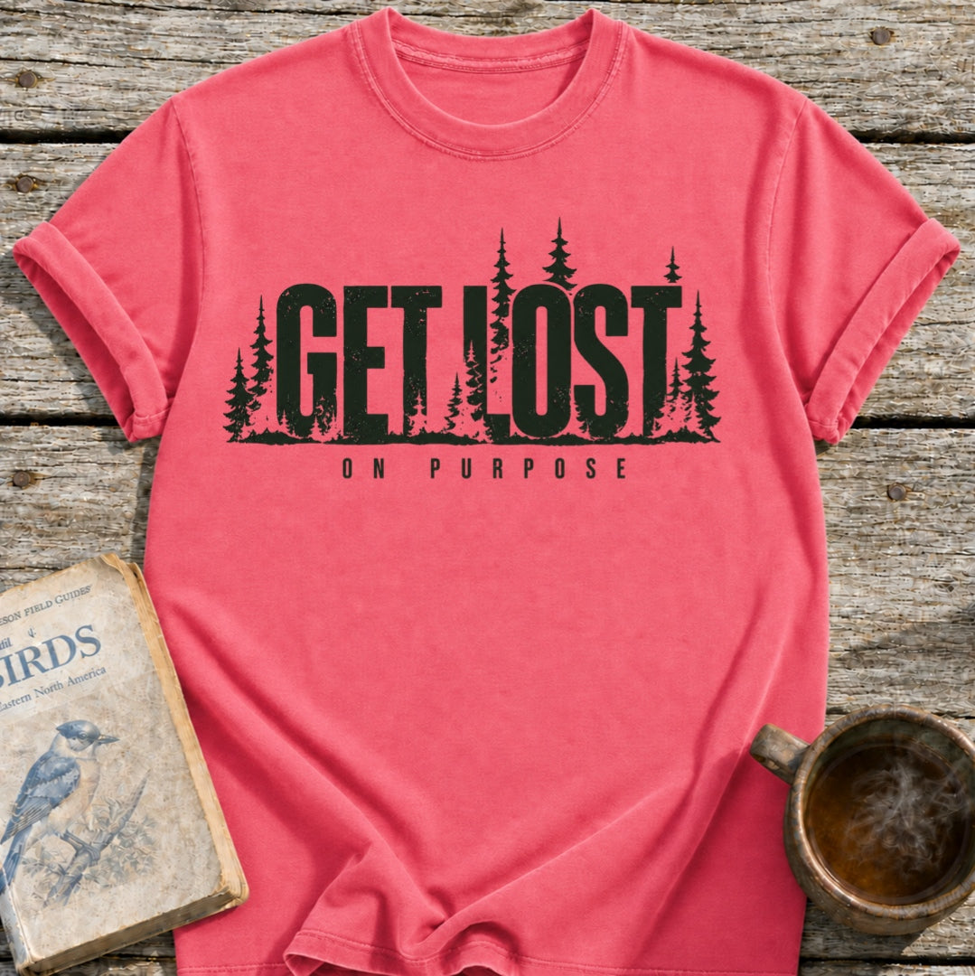 Get Lost on Purpose T-Shirt