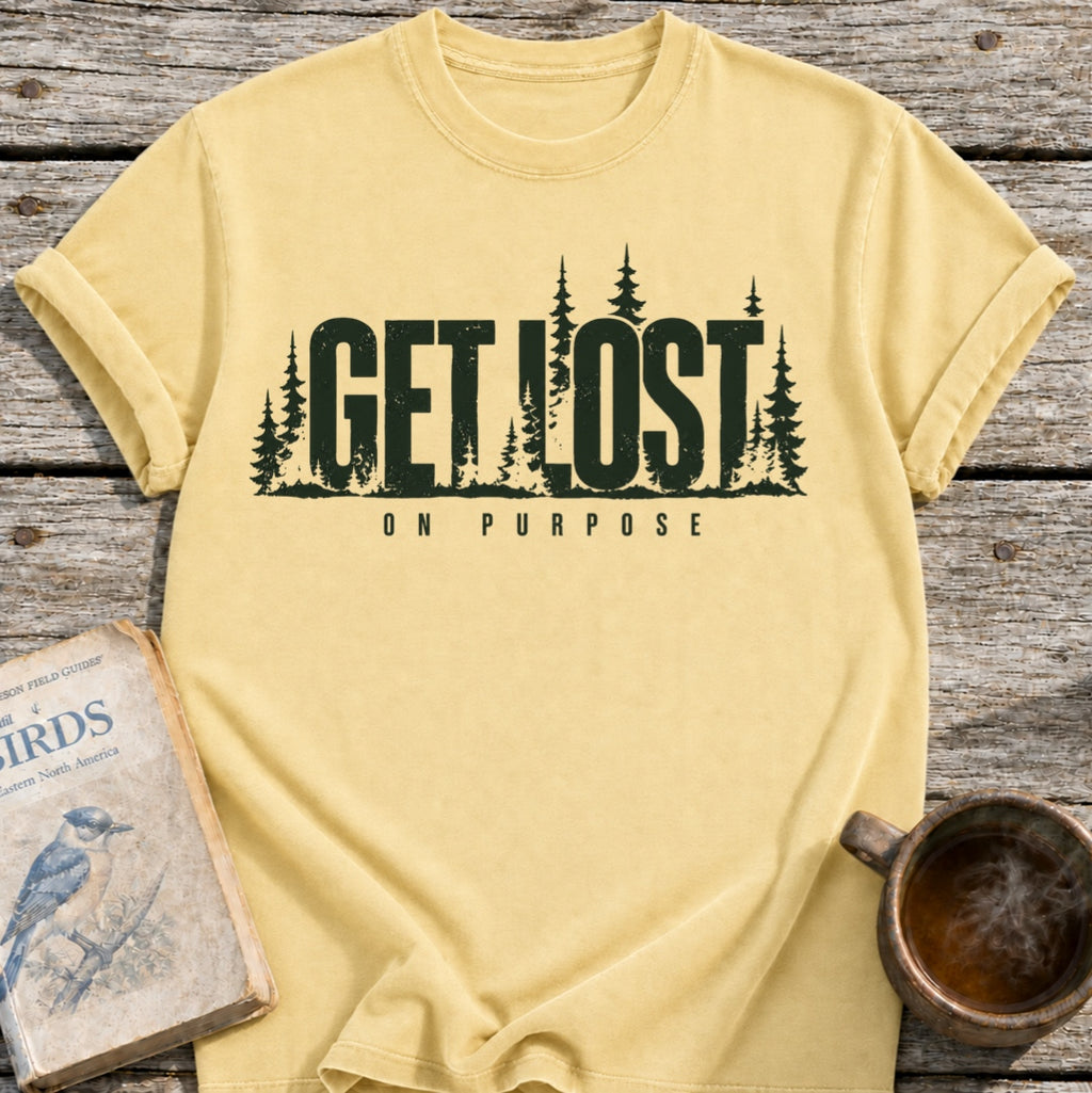 Get Lost on Purpose T-Shirt