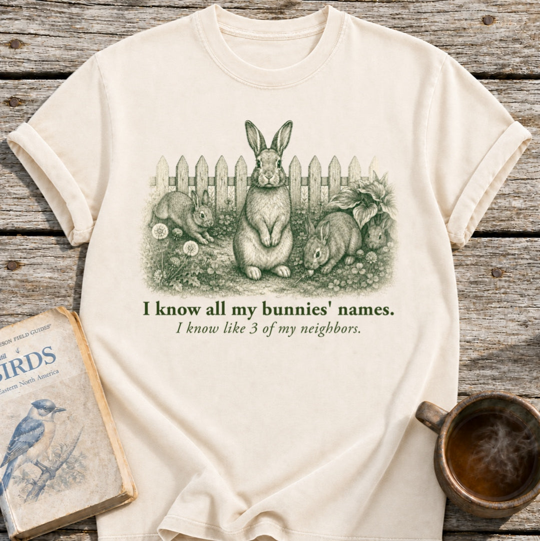 Know My Bunnys' Names T-Shirt