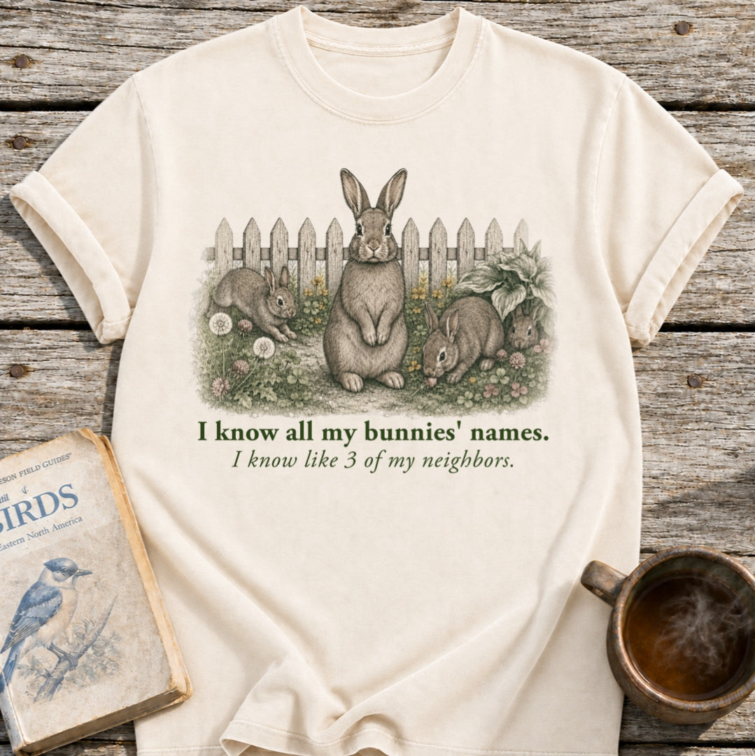 Know My Bunnys' Names T-Shirt