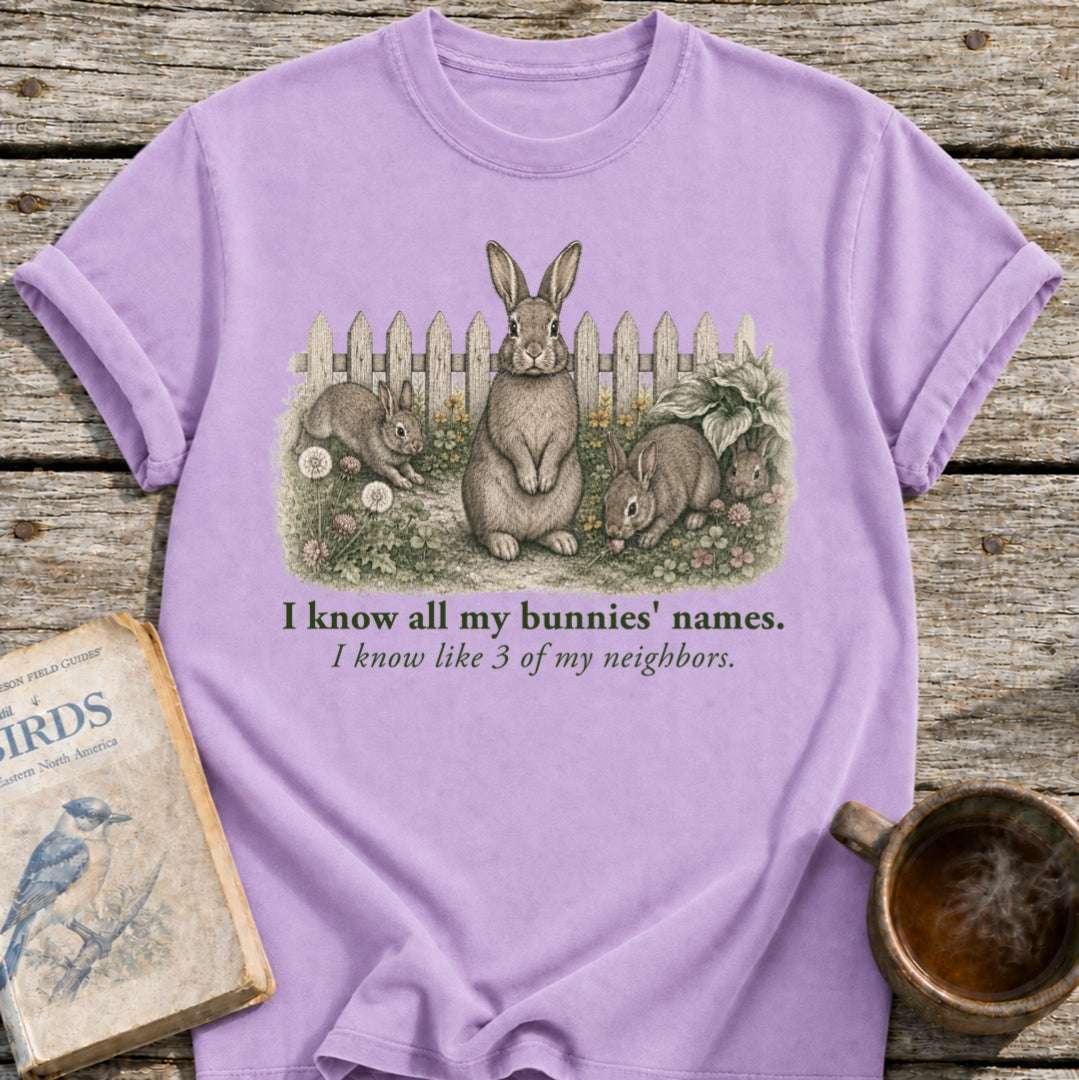 Know My Bunnys' Names T-Shirt