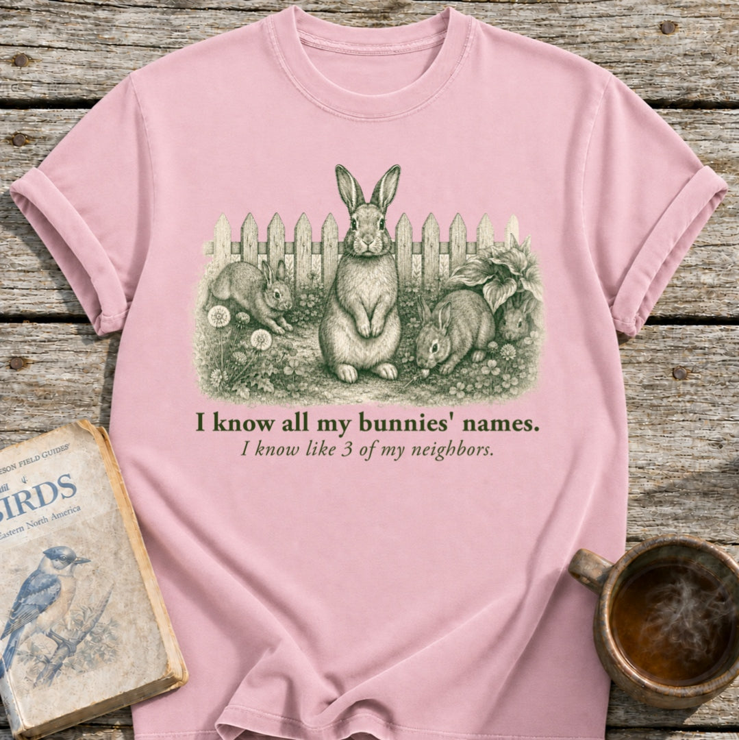Know My Bunnys' Names T-Shirt