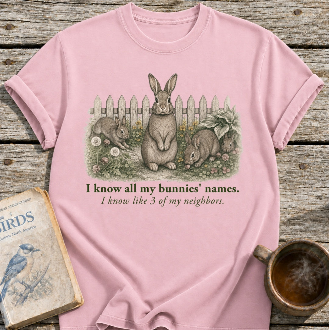 Know My Bunnys' Names T-Shirt