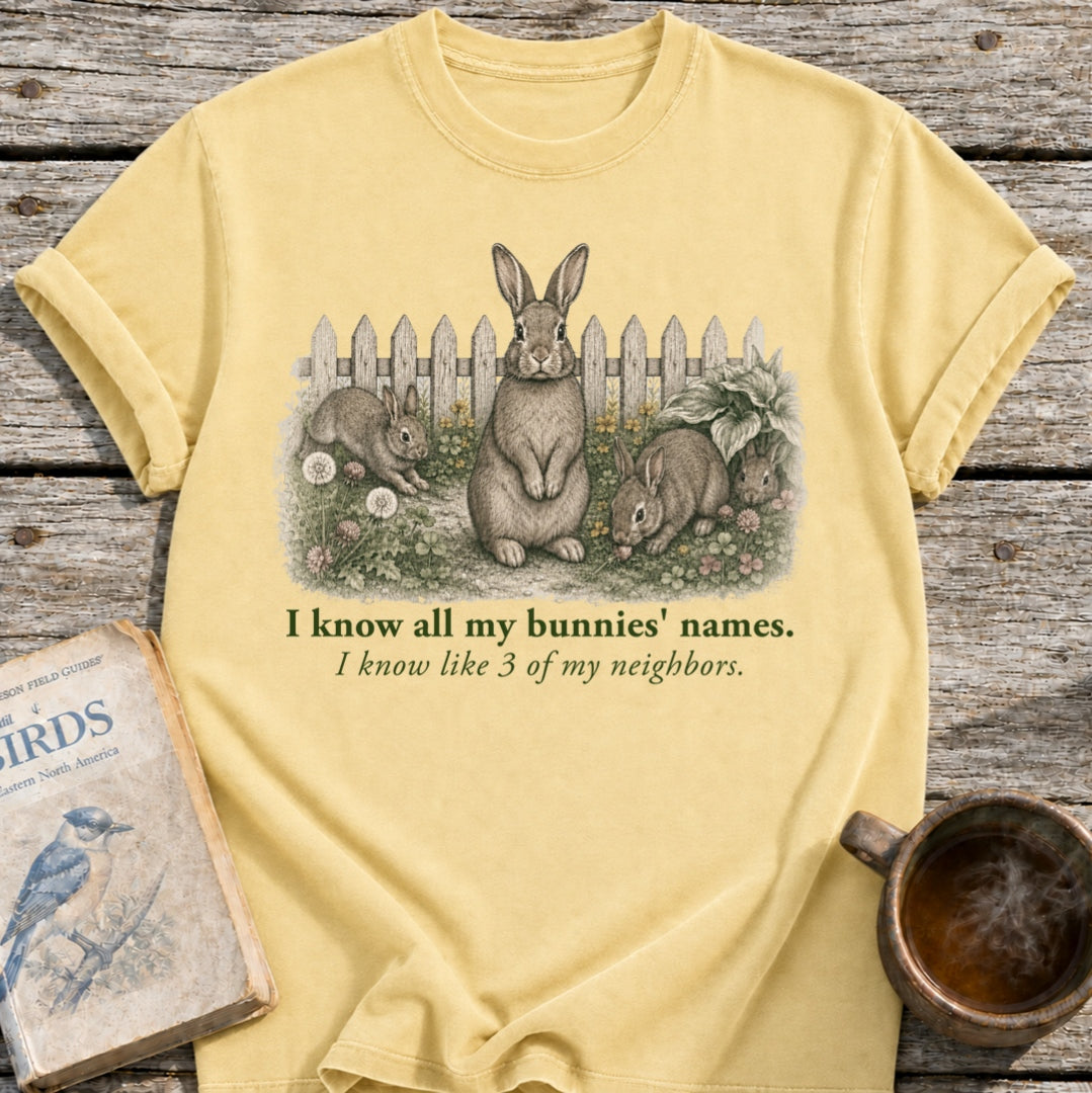 Know My Bunnys' Names T-Shirt