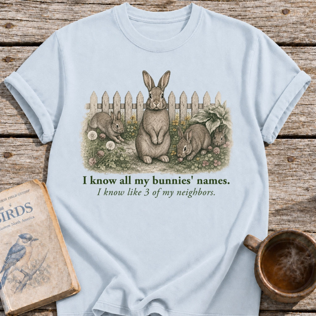 Know My Bunnys' Names T-Shirt