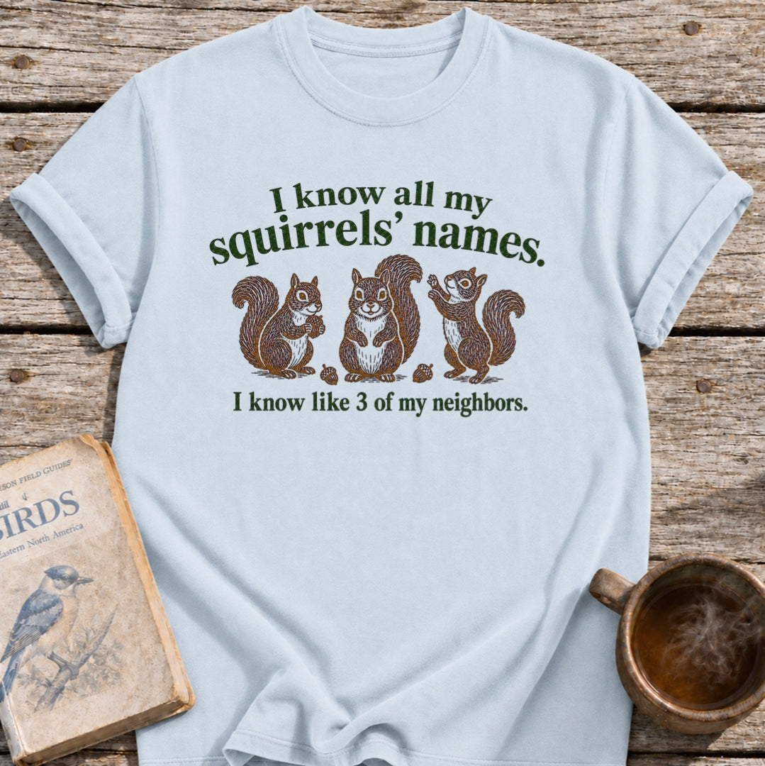 Know My Squirrels T-Shirt