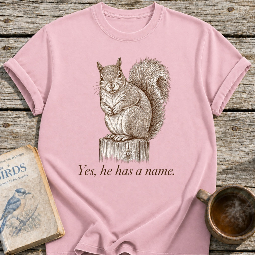 Naming Your Squirrel T-Shirt