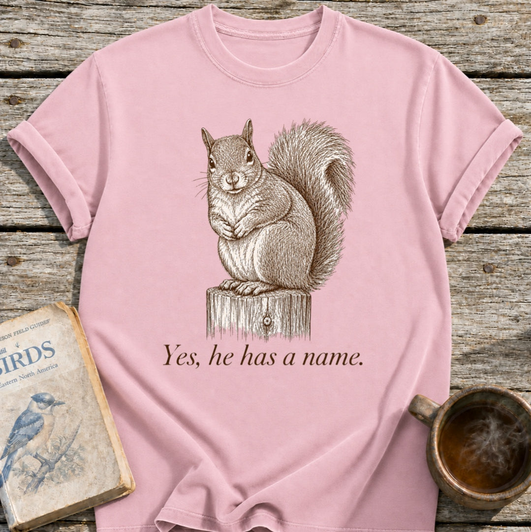 Naming Your Squirrel T-Shirt