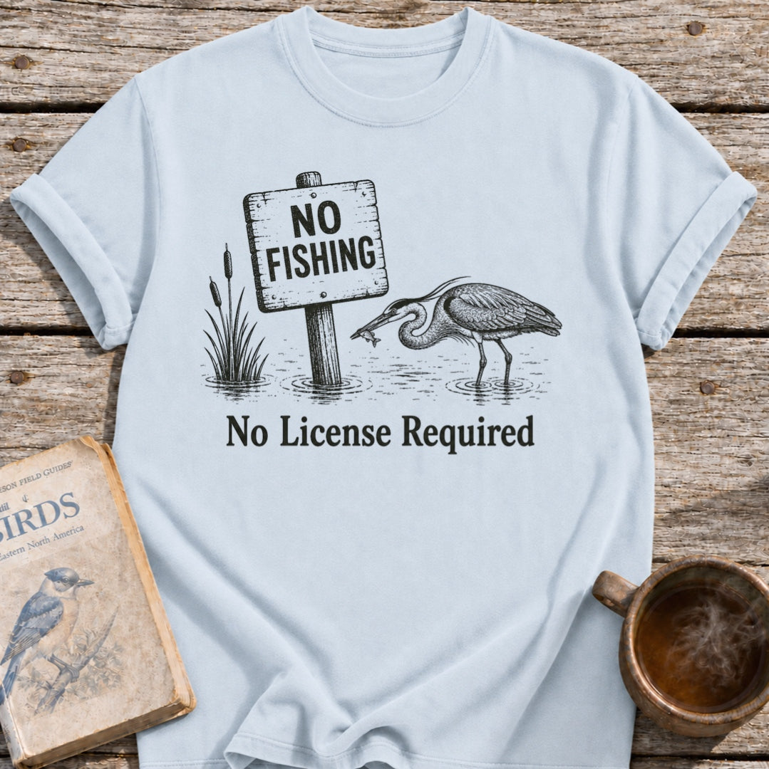No Fishing Heron T-Shirt