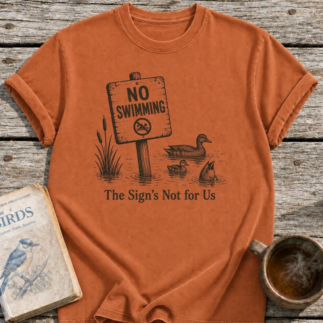 No Swimming Ducks T-Shirt